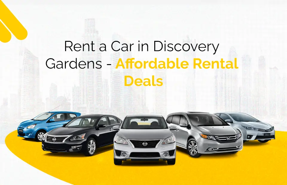 Rent a Car in Discovery Gardens – Affordable Rental Deals